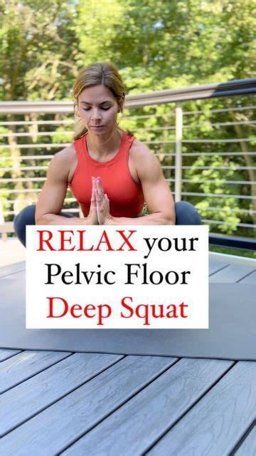 Promote Pelvic Floor Relaxation With Deep Squat