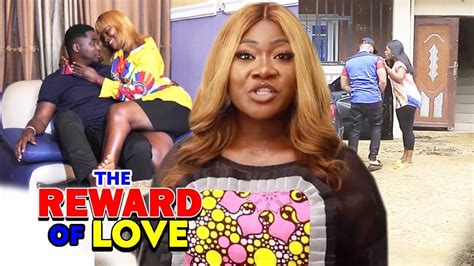 the reward of love season 1and2 mercy johnson 2019 latest nigerian nollywood movie youtube