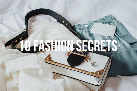 10 Fashion Secrets The Fashion Folks
