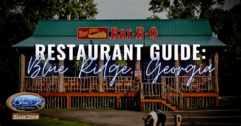 Blue Ridge Georgia Restaurant Guide 2023