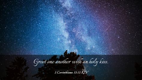 2 Corinthians 1312 Kjv Desktop Wallpaper Greet One Another With An Holy