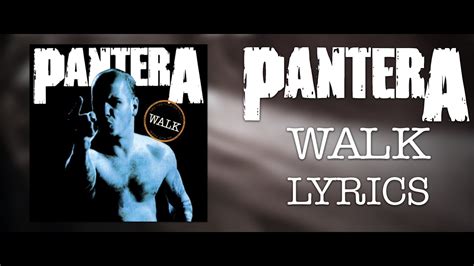 Pantera Walk Lyric Video Hq Youtube