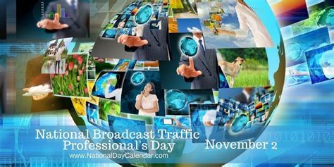 November 2 2016 National Broadcast Traffic Professionals Day