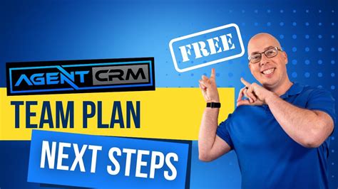 Agent Crm Team Plan Setting Up Next Steps Youtube