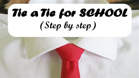 How To Tie A Tie For School Uniform Youtube