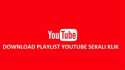 Cara Unduh Semua Video Di Youtube Sekaligus Youtube