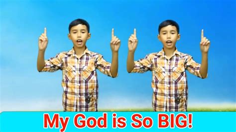 My God Is So Big With Actions Sunday School Song Action Songs