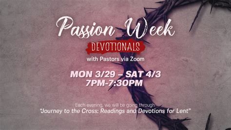 Passion Week Devotionals With Pastors Via Zoom New Harvest Ministry