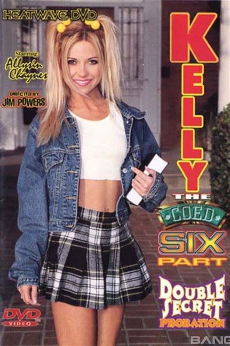 Kelly The Coed 6 Double Secret Probation 2002 — The Movie Database