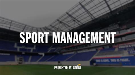 What Is Sport Management Degrees In Sports Youtube