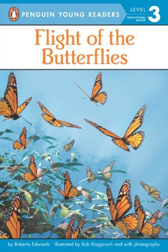 Flight Of The Butterflies Penguin Young Readers Level 3 Ebook