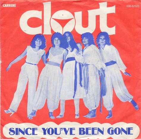 Clout Since Youve Been Gone 1978 Vinyl Discogs