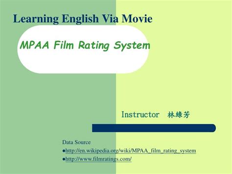 Ppt Learning English Via Movie Mpaa Film Rating System