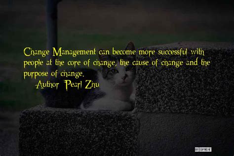 Top 2 Quotes And Sayings About Successful Change Management