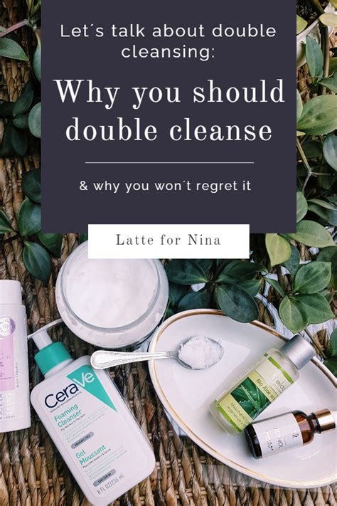 Let´s Talk About Double Cleansing Why You Should Double Cleanse