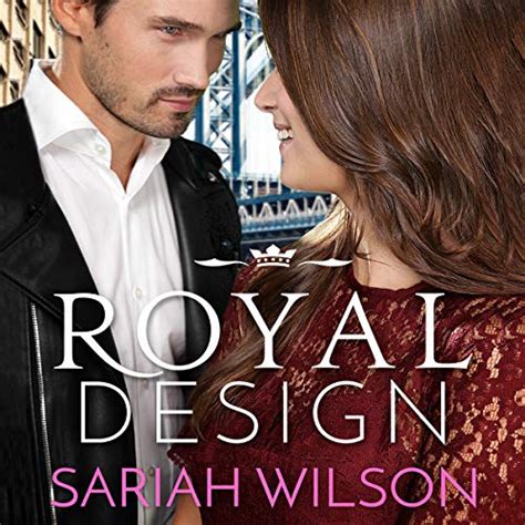 Royal Design By Sariah Wilson Audiobook