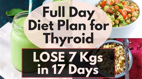 Full Day Dietmeal Plan For Thyroid Part Ii Weight Loss Diet For