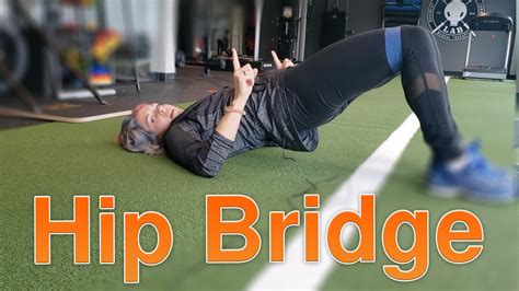The Best Way To Do A Hip Bridge Youtube