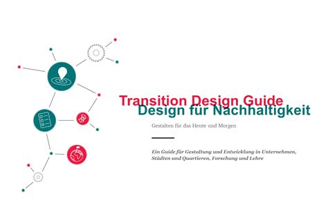 Transition Design Guide Der Neue Leitfaden Für Nachhaltiges Design