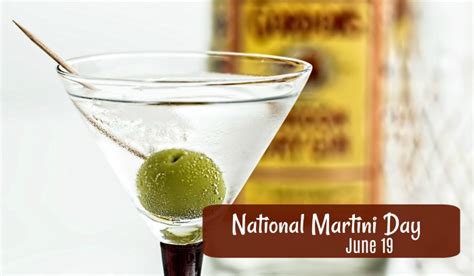 National Martini Day June 19 Fun Facts And Recipes