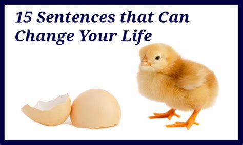 15 Amazing Sentences That Can Change Your Life Thequotesnet