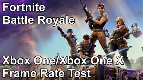 Fortnite Battle Royale Xbox One X And Xbox One Frame Rate Test Beta
