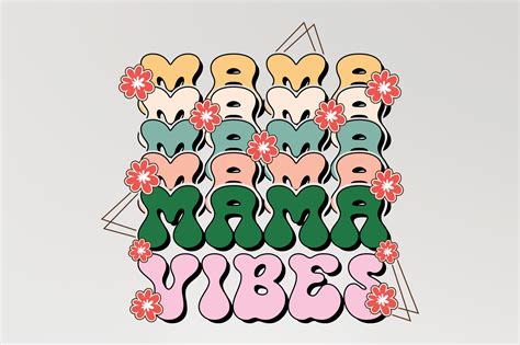 Mama Vibes Mother S Day Svg Sublimation Graphic By Emrangfxr · Creative Fabrica