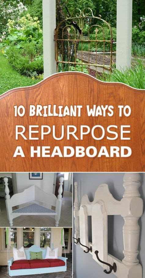 A Collection Of Ideas On How To Recycle And Repurpose Old Headboards