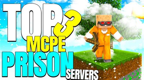 Top 3 Minecraft Pe Prison Servers Best Prison Servers Mcpe V1180