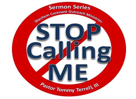 Stop Calling Me Series 1b800x702640x469 Shechem Covenant Outreach