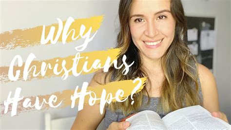 why christians have hope youtube