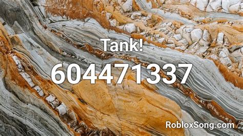 Tank Roblox Id Roblox Music Codes