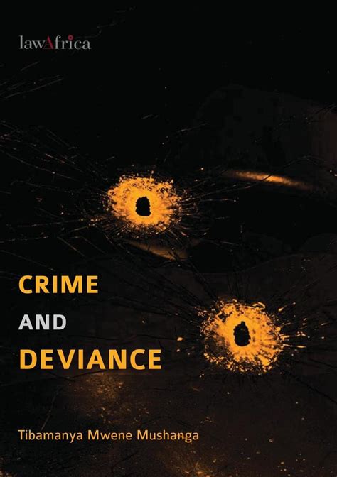 Read Crime And Deviance Online By Mwene Mushanga Books Free 30 Day