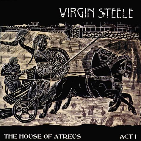 Virgin Steele The House Of Atreus Act I Metal Kingdom