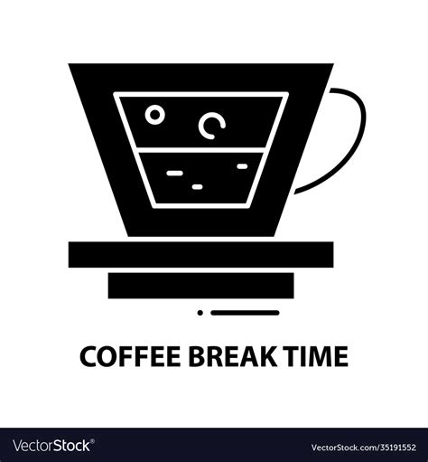 Coffee Break Time Icon Black Sign Royalty Free Vector Image