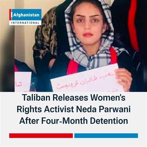 Taliban Releases Womens Rights Activist Neda Parwani After Four Month