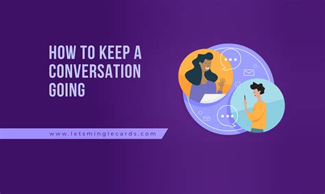 how to keep a conversation going for guys and girls let s mingle