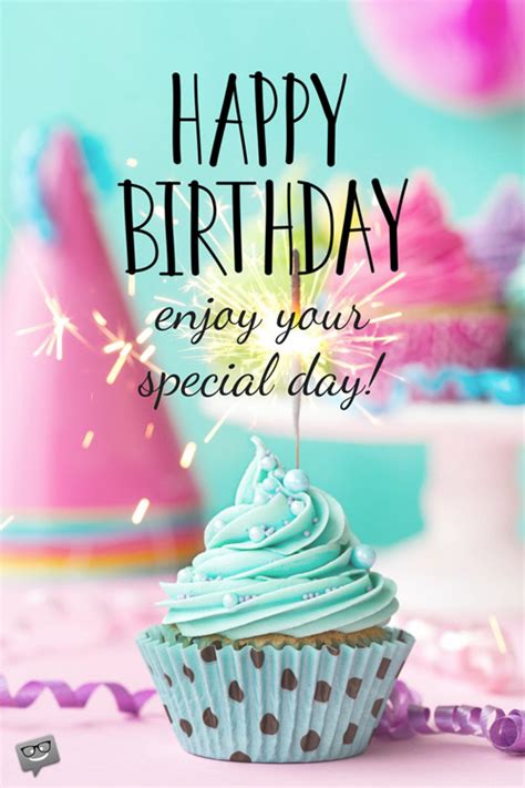 30 Ecards To Share And Post On Somebody Specials Birthday