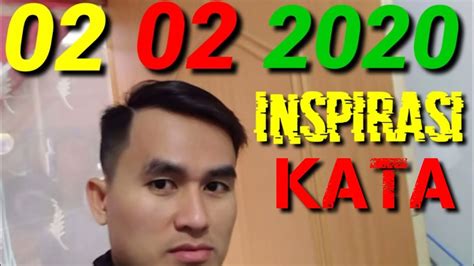 Check spelling or type a new query. Inspirasi kata semangat 02 02 2020 - YouTube