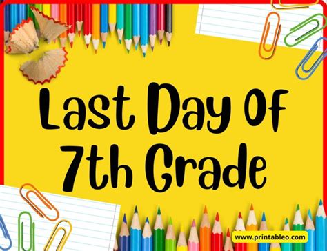 32 Last Day Of School Signs Download Free Printable