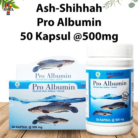 Ash Shihhah Pro Albumin Ekstrak Ikan Gabus 50Kapsul @500mg – Asba Jaya
