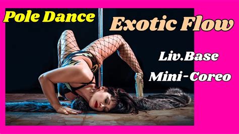 Exotic Pole Dance Tutorialmini Coreoliv Base Youtube