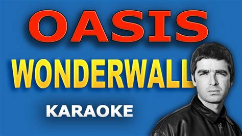 Backbeat the word is on the street that the fire in your heart is out. Oasis - Wonderwall LYRICS Karaoke - YouTube