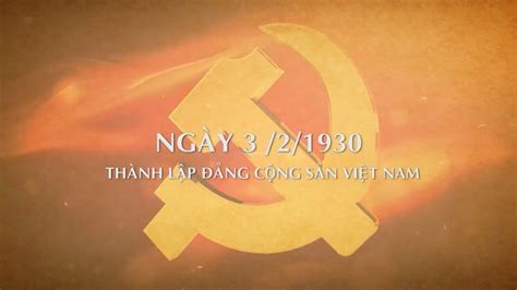 Kỷ Niệm 88 Năm Ngày Thành Lập Đảng Cộng Sản Việt Nam Youtube