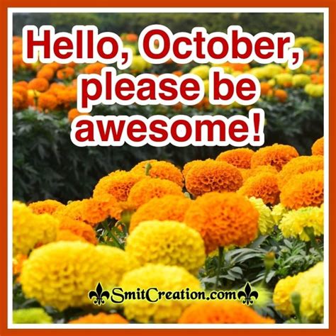 Hello October Please Be Awesome