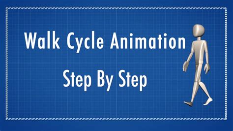 Animation Walk Cycle Step By Step Tutorial Youtube