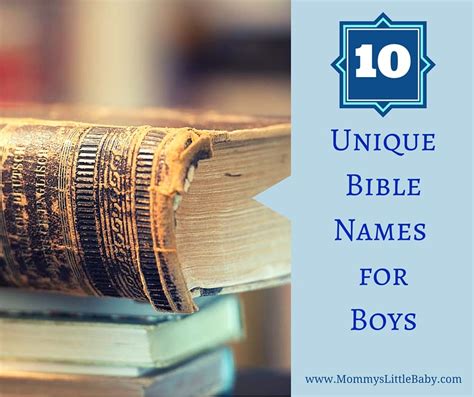 10 Unique Bible Names For Boys Mommys Little Baby Blog