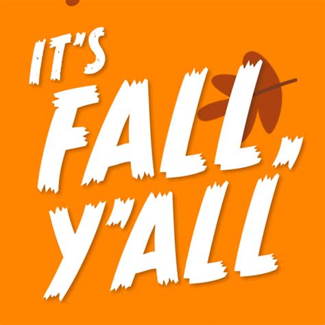 Its Fall Yall Gifs Get The Best Gif On Giphy