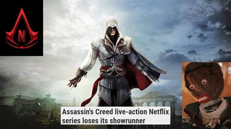 Assassin S Creed Netflix Series Loses Showrunner Youtube