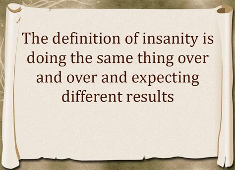 Definition Of Insanity Inspirational Words Inspirational Quotes